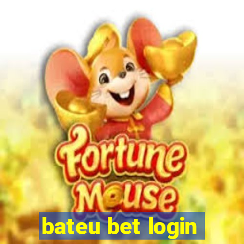 bateu bet login